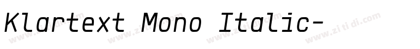 Klartext Mono Italic字体转换